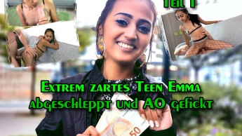 Extrem zartes Teen Emma abgeschleppt und AO gefickt Teil 1