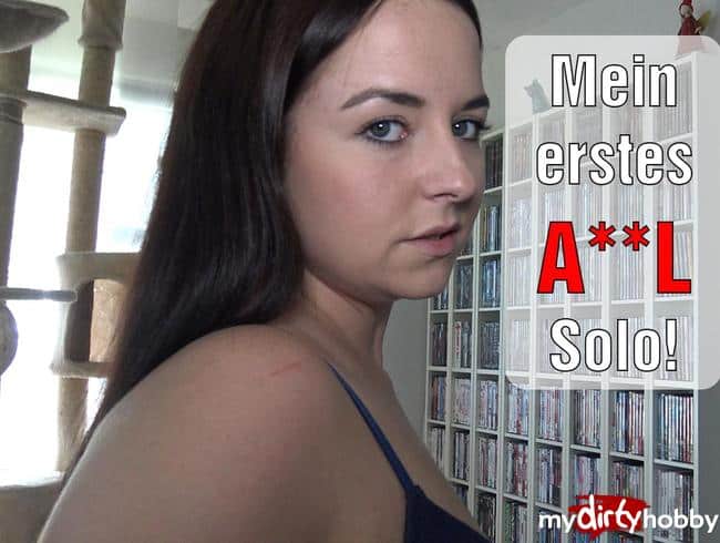 Mein erstes ANAL Solo!