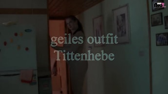 geiles outfit Tittenhebe
