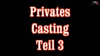 privates Casting 3