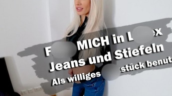 FICK MICH in Latex, Jeans und Stiefeln | Williges Fickstück!