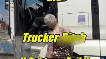 Die Trucker Bitch !!Achtung Fail!!