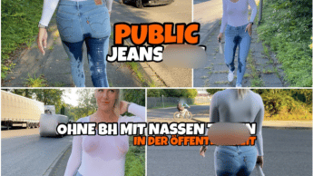 PUBLIC Jeans Piss | Ohne BH mit nassen Titten in der Öffentlichkeit