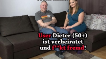 HEIMLICHER USERDREH!!! User Dieter (50+) ist verheiratet und fickt fremd!