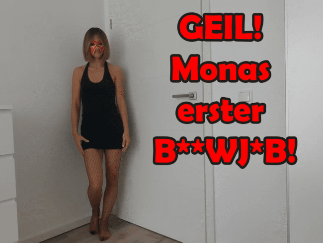 GEIL! Monas erster BLOWJOB!