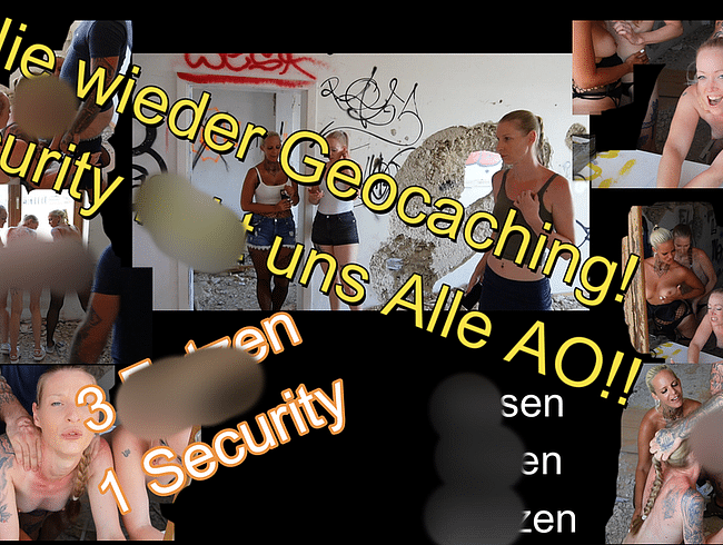 Vom Security erwischt! Er hat uns alle AO durchgenommen bis zum Orgasmus!