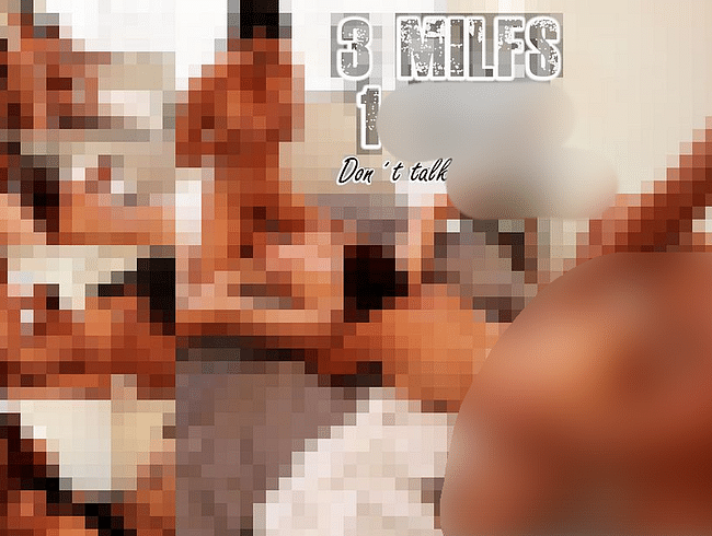 3 MILFs – 1 Cock. Don´t talk, just fuck