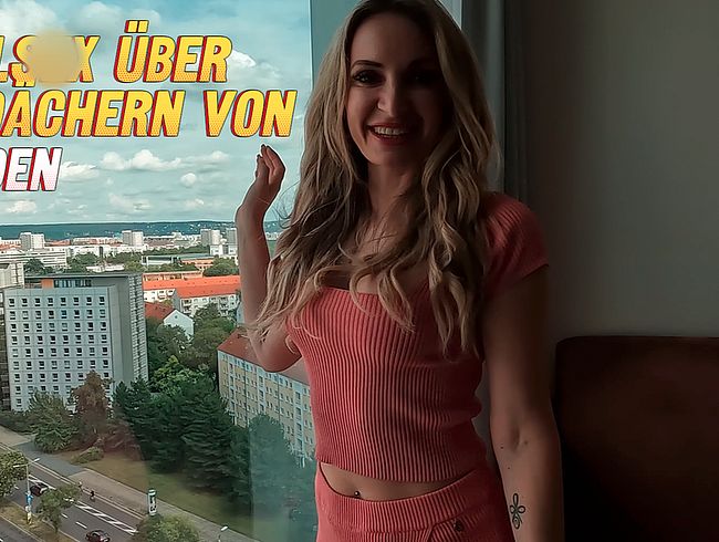 Hotelsex über den Dächern von Dresden