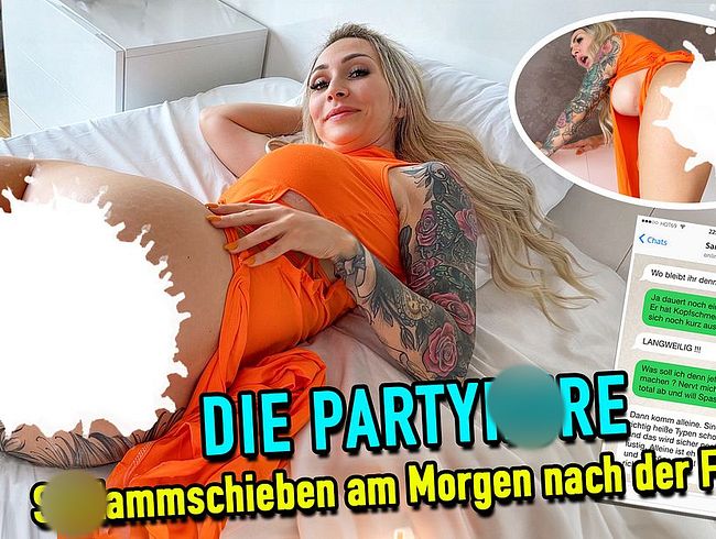 Die Partyhure – Schlammschieben am Morgen nach der Feier