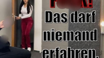 FUCK! Das darf niemand erfahren